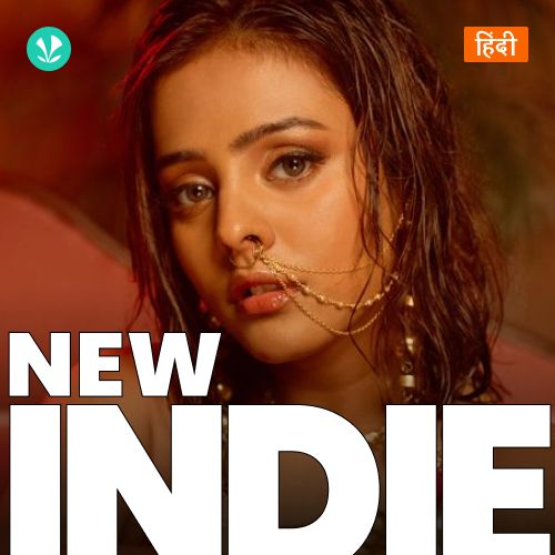 New Indie - Hindi