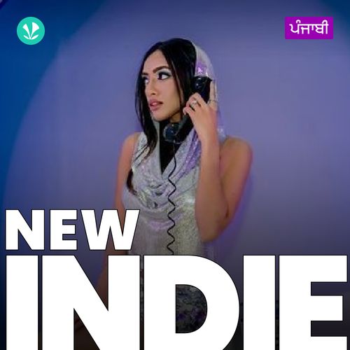 New Indie - Punjabi