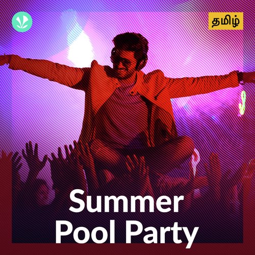 Summer Pool Party - Tamil