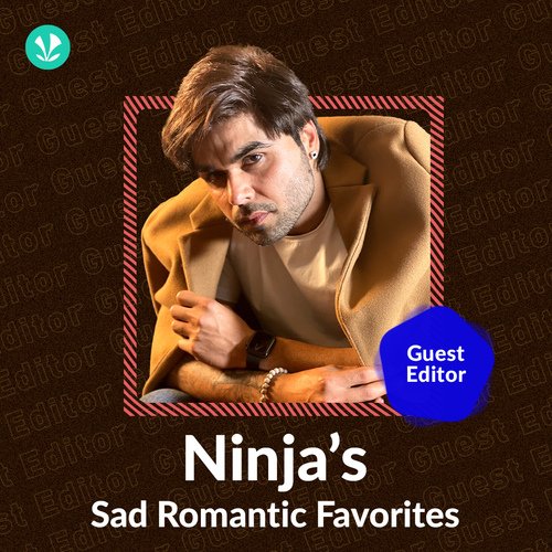 Ninja's Sad Romantic Favourites