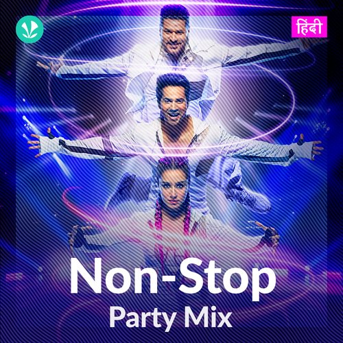 NonStop Party Mix Non Stop Songs JioSaavn