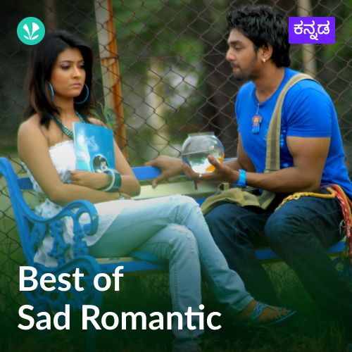 Best Of Sad Romantic - Kannada