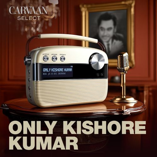 Only Kishore Kumar - Carvaan Select