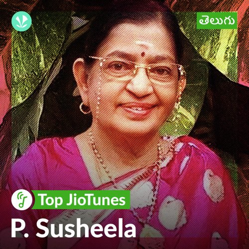 P. Susheela - Telugu - JioTunes