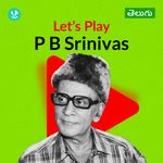Let's Play - P B Srinivas - Telugu