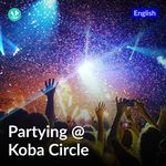 Partying At Koba Circle