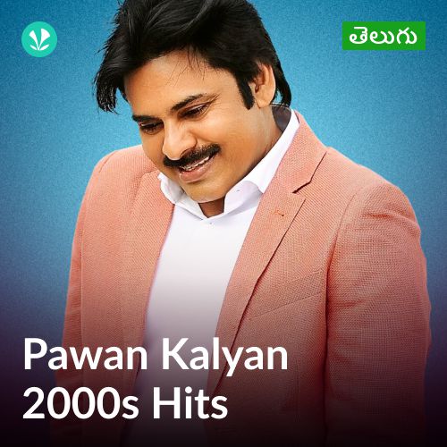 Pawan Kalyan 2000s Hits - Telugu