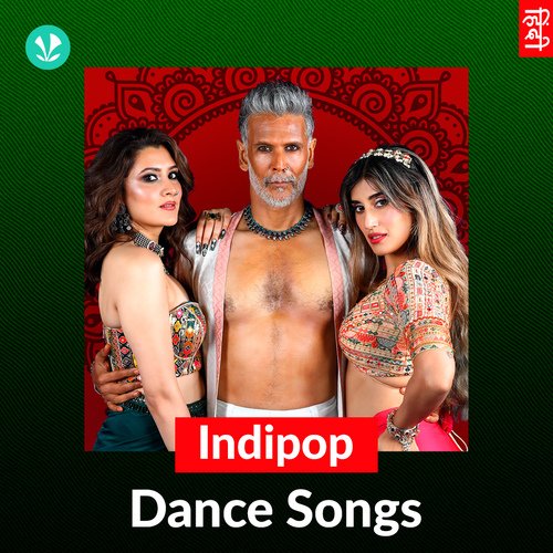 Indipop Dance Songs - Hindi