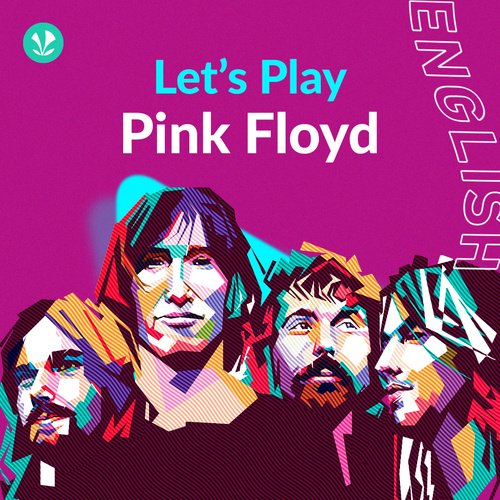 Let's Play - Pink Floyd
