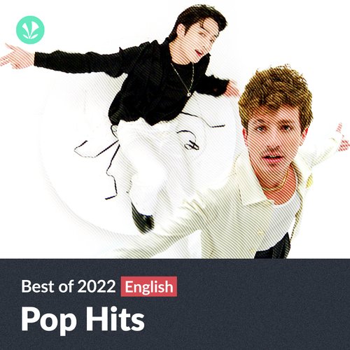 Pop Hits 2022 - English