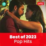 Pop Hits 2023 - Tamil