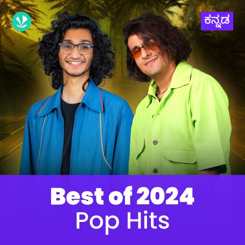  Pop Hits 2024 - Kannada