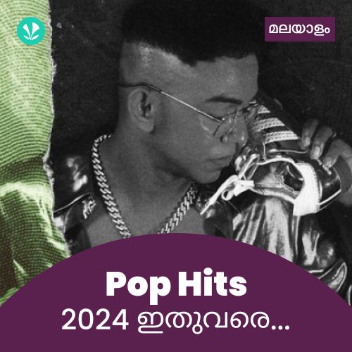 Pop Hits 2024 - Malayalam