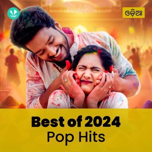 Pop Hits 2024 - Odia