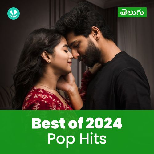 Pop Hits 2024 - Telugu 