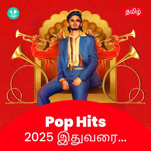 Pop Hits 2025 - Tamil