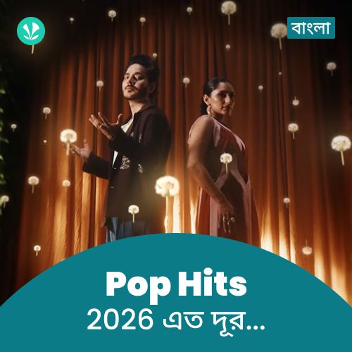 Pop Hits 2026 - Bengali