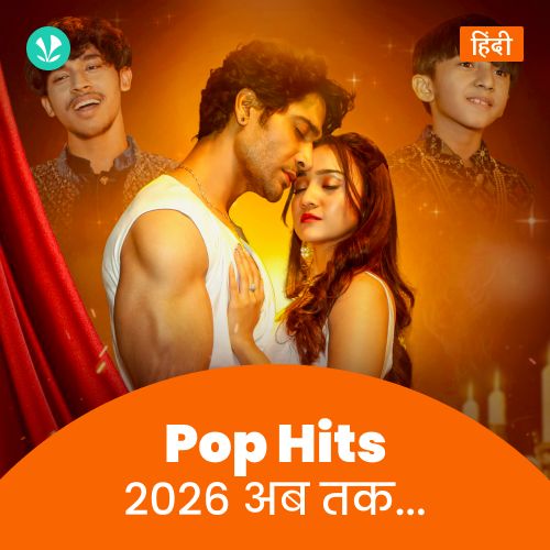 Pop Hits 2026 - Hindi