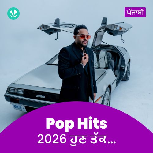 Pop Hits 2026 - Punjabi