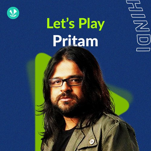 Let's Play - Pritam - Hindi