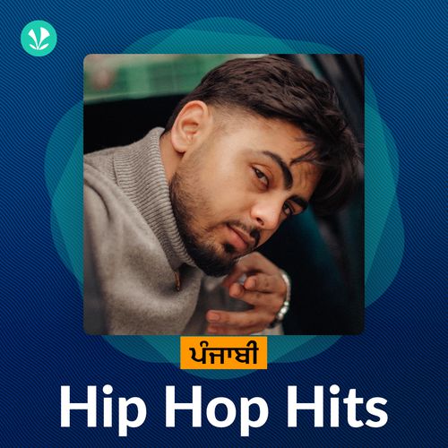 punjabi-hip-hop-hits-latest-punjabi-songs-online-jiosaavn