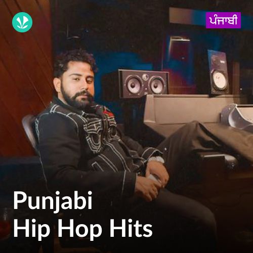 Punjabi Hip Hop Hits
