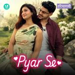 Pyar Se 