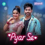 Pyar Se 