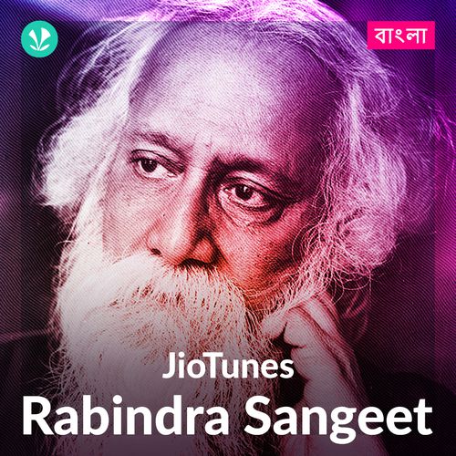 Rabindra Sangeet - Bengali - JioTunes