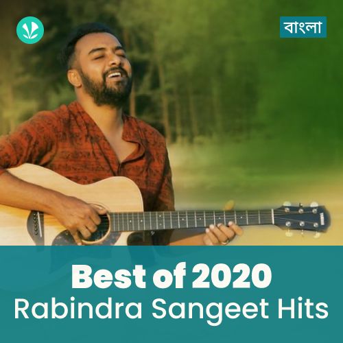 Rabindrasangeet Hits 2020 - Bengali