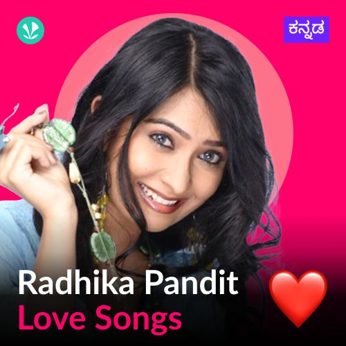 Radhika Pandit - Love Songs