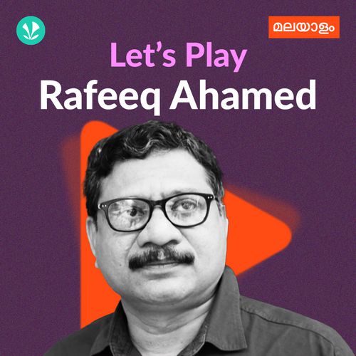 Let's Play - Rafeeq Ahamed - Malayalam
