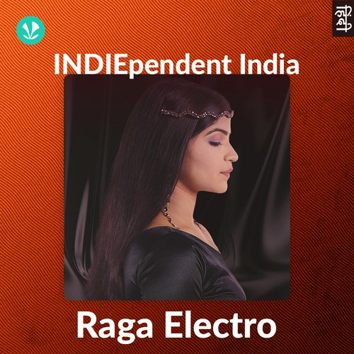 INDIEpendent India - Raga Electro
