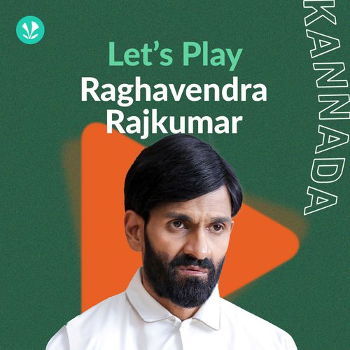 Let's Play - Raghavendra Rajkumar - Latest Kannada Songs Online - JioSaavn