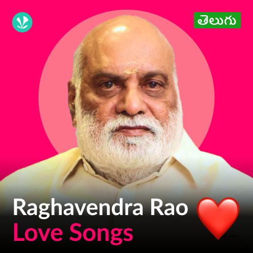 Raghavendra Rao - Love Songs - Telugu 