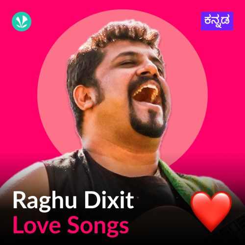 Raghu Dixit  - Love Songs  - Kannada