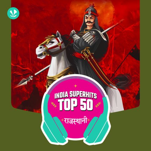 Rajasthani: India Superhits Top 50