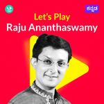 Let's Play - Raju Ananthaswamy