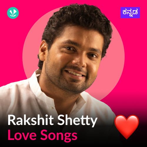 Rakshit Shetty -Love Songs - Kannada