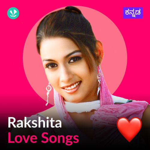 Rakshita - Love Songs - Kannada