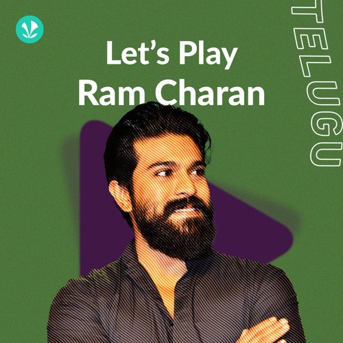 Let's Play - Ram Charan - Telugu