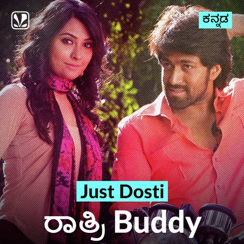 Ratri Buddy - Kannada