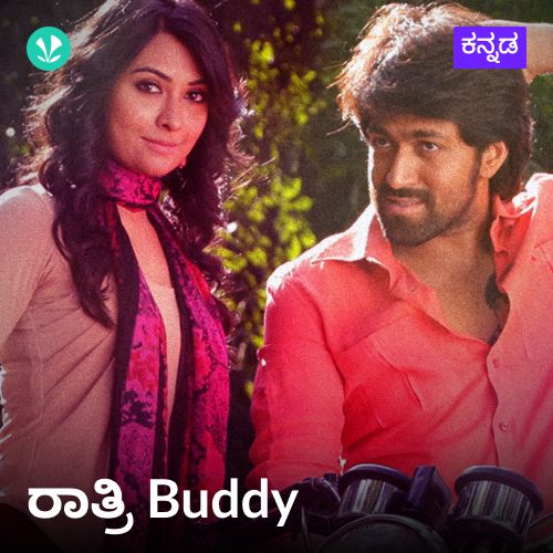 Ratri Buddy - Kannada