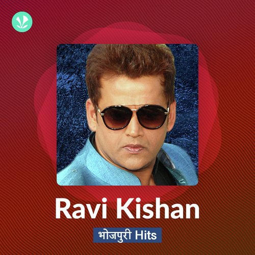 Ravi Kishan Hits