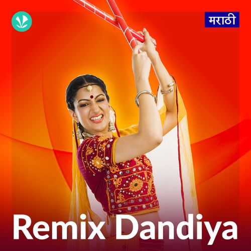Remix Dandiya - Marathi