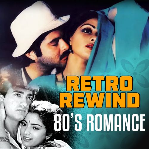 Retro Rewind - 80's Romance