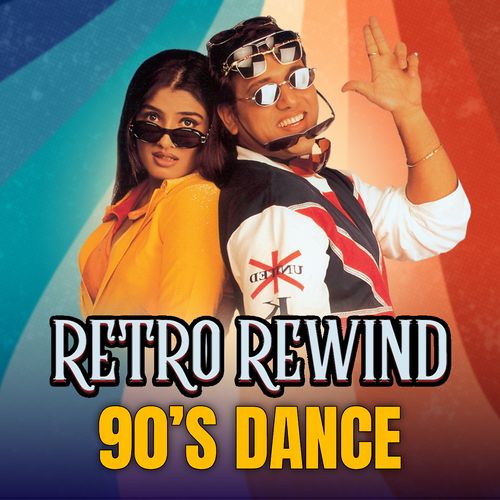 Retro Rewind - 90's Dance