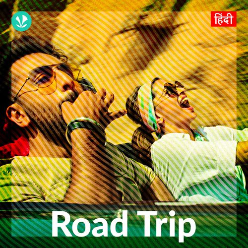 Road Trip | Travel Songs - JioSaavn