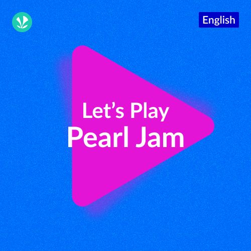 Let's Play - Pearl Jam