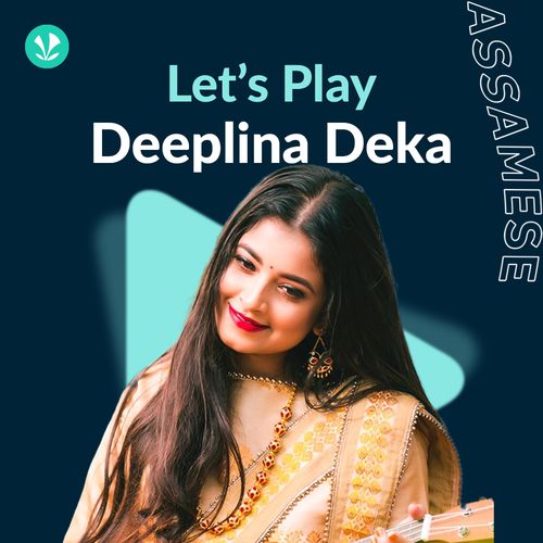 Let's Play - Deeplina Deka